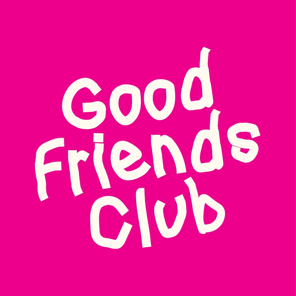 Good Friends Club